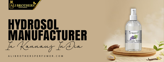 Hydrosol Manufacturer in Kannauj India
