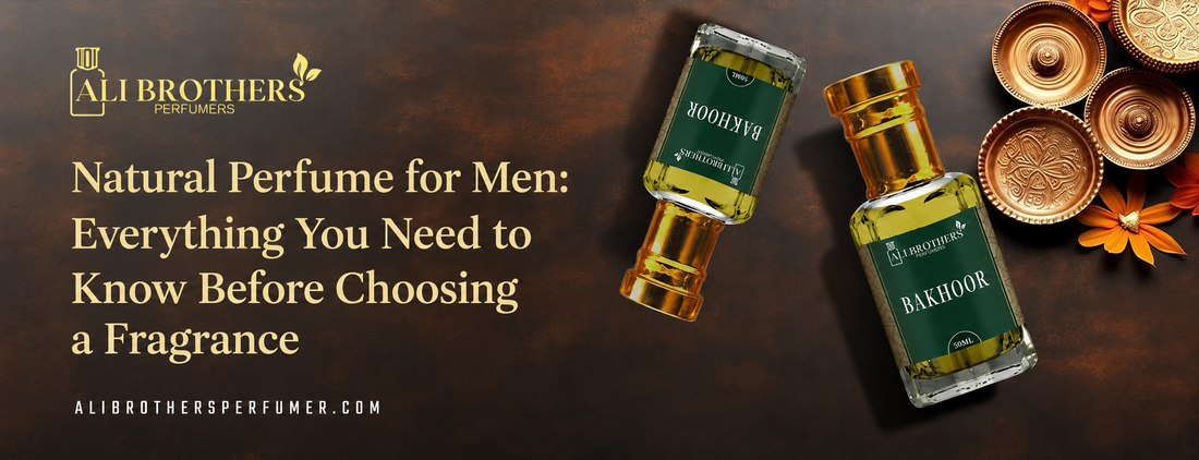 Natural Perfume for Men: Everything You Need to Know Before Choosing a Fragrance